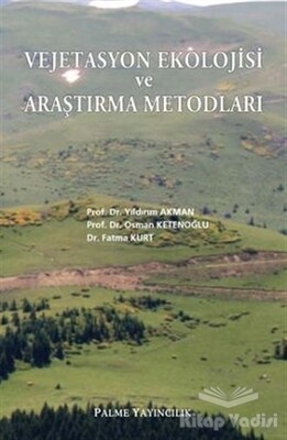 Vejetasyon Ekolojisi ve Araştırma Metodları - Palme Yayıncılık