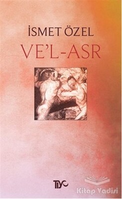 Ve'l-Asr - Tiyo Yayınevi