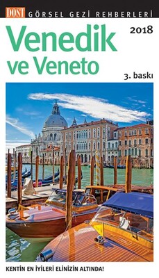 Venedik ve Veneto - Gezi Rehberi (Ciltli) - Dost Kitabevi Yayınları