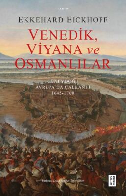 Venedik, Viyana ve Osmanlılar - 1