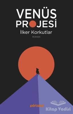 Venüs Projesi - Portakal Kitap