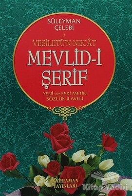 Vesiletü’n-Necat Mevlid-i Şerif - Kahraman Yayınları