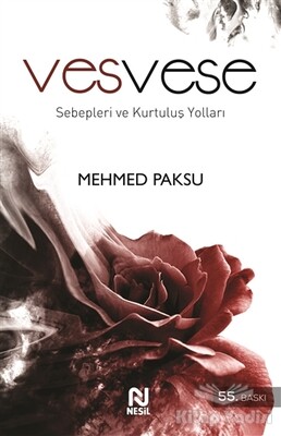 Vesvese Sebepleri ve Kurtuluş Yolları - Nesil Yayınları