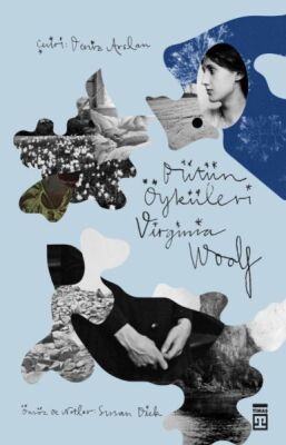 Virginia Woolf - Bütün Öyküleri - 1