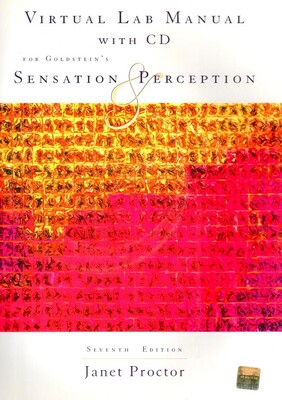 Virtual Lab Manual for Goldstein S Sensation and Perception, 7th - Wadsworth Publishing