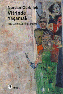 Vitrinde Yaşamak - Metis Yayınları