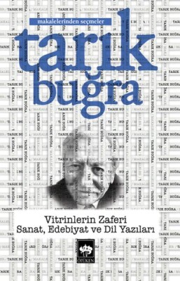 Vitrinlerin Zaferi - Sanat, Edebiyat ve Dil Yazıları - Ötüken Neşriyat