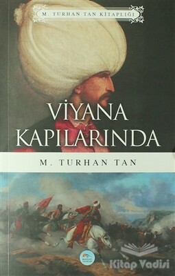 Viyana Kapılarında - Maviçatı Yayınları