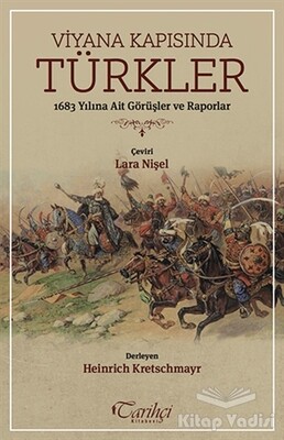 Viyana Kapısında Türkler - Tarihçi Kitabevi