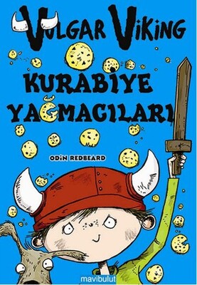 Vulgar Viking - Kurabiye Yağmacıları - Mavi Bulut Yayınları