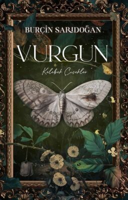 Vurgun – 1 Kelebek Çiçekler - 1