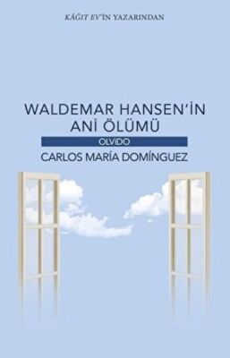 Waldemar Hansen’in Ani Ölümü - 1