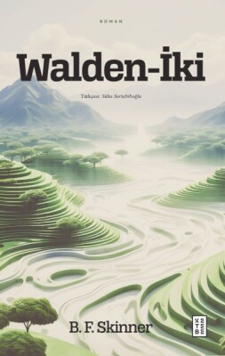 Walden-İki - Ketebe Yayınları