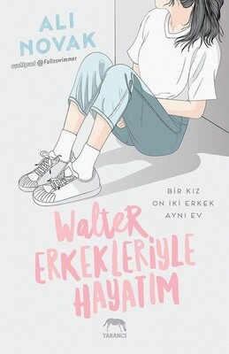 Walter Erkekleriyle Hayatım - Yabancı Yayınları