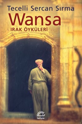 Wansa Irak Öyküleri - İletişim Yayınları