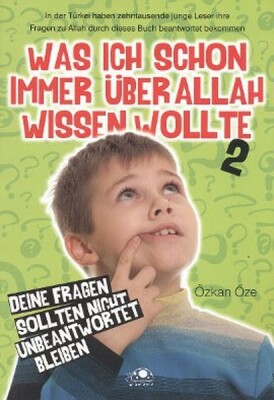 Was Ich Schon Immer Über Allah Wissen Wollte - 2 - Uğurböceği Yayınları