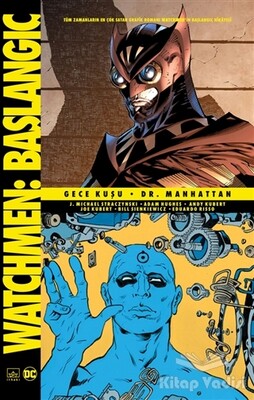 Watchmen Başlangıç: Gece Kuşu - Dr. Manhattan - İthaki Yayınları