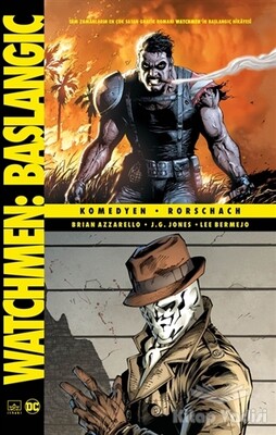 Watchmen Başlangıç: Komedyen - Rorschach - İthaki Yayınları