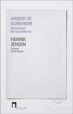 Weber ve Durkheim - Metodolojik Bir Karşılaştırma - 1