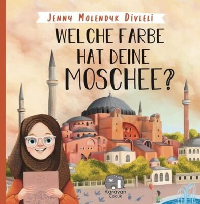 Welche Farbe Hat Deine Moschee (İngilizce) - Karavan Çocuk