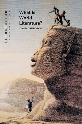 What Is World Literature? - Oxford University Press