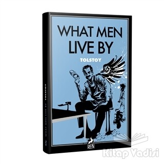 What Men Live By - Ren Kitap