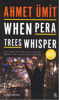 When Pera Trees Whisper - Everest Yayınları