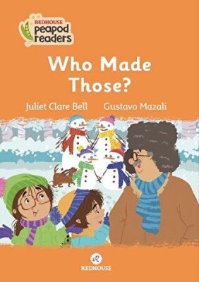 Who Made Those? - Redhouse Yayınları