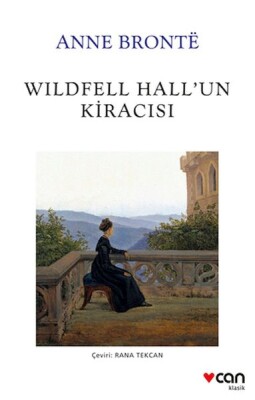 Wildfell Hall'un Kiracısı - Can Sanat Yayınları