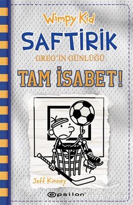 Wimpy Kid Saftirik Greg’in Günlüğü 16 – Tam İsabet! - 1