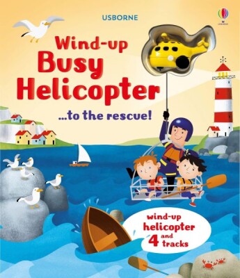 Wind-Up: Busy Helicopter...to the Rescue! - Usborne Publishing