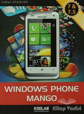 Windows Phone Mango 7 ve 7.5 - Kodlab Yayın