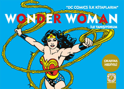 Wonder Woman ile Tanışıyorum - Artemis Yayınları