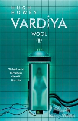 Wool 2 - Vardiya - Monokl Yayınları