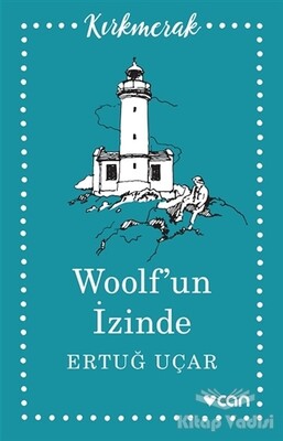 Woolf’un İzinde - Can Sanat Yayınları