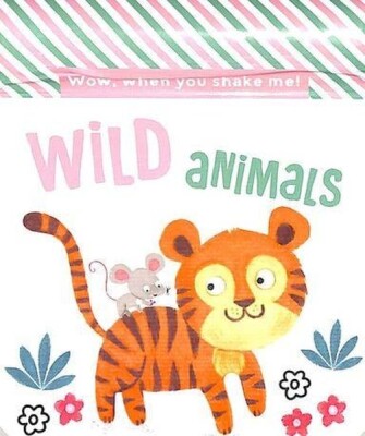 Wow When You Shake: Wild Animals - Yoyo Books