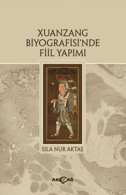 Xuanzang Biyografisi'nde Fiil Yapımı - 1