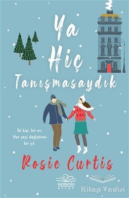 Ya Hiç Tanışmasaydık - Nemesis Kitap