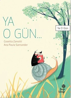 Ya O Gün - Hep Kitap