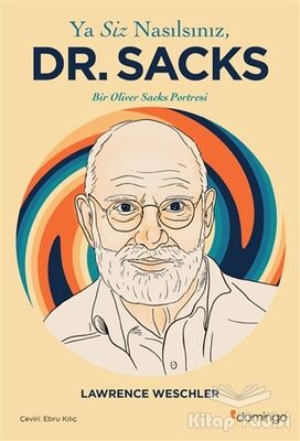 Ya Siz Nasılsınız Dr. Sacks? - 1