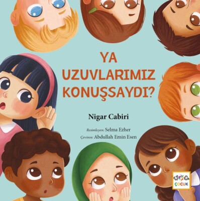 Ya Uzuvlarımız Konuşsaydı ? - Nar Yayınları