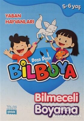 Yaban Hayvanları - Doya Doya Bil Boya Bilmeceli Boyama (5-6 Yaş) - 1