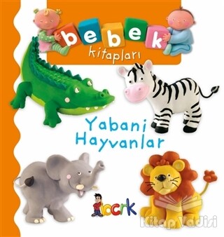 Yabani Hayvanlar - Bebek Kitapları - Bıcırık Yayıncılık