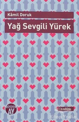 Yağ Sevgili Yürek - 1