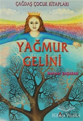 Yağmur Gelini - Özyürek Yayınları