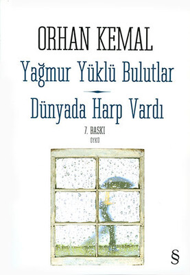 Yağmur Yüklü Bulutlar - Dünyada Harp Vardı - Everest Yayınları