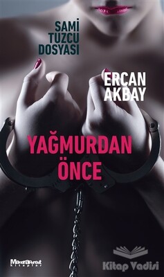 Yağmurdan Önce - Maceraperest Kitaplar