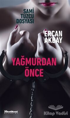 Yağmurdan Önce - 1