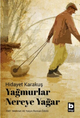 Yağmurlar Nereye Yağar - Bilgi Yayınevi