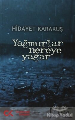 Yağmurlar Nereye Yağar - 1